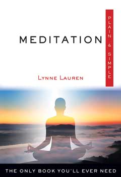 Meditation plain & simple by Lynne Lauren