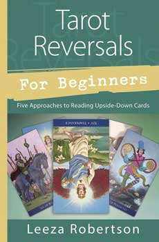 Tarot Reversals for Beginners by Lerza Robertson